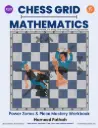 Chess Grid Mathematics Workbook
